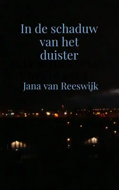IN DE SCHADUW VAN HET DUISTER