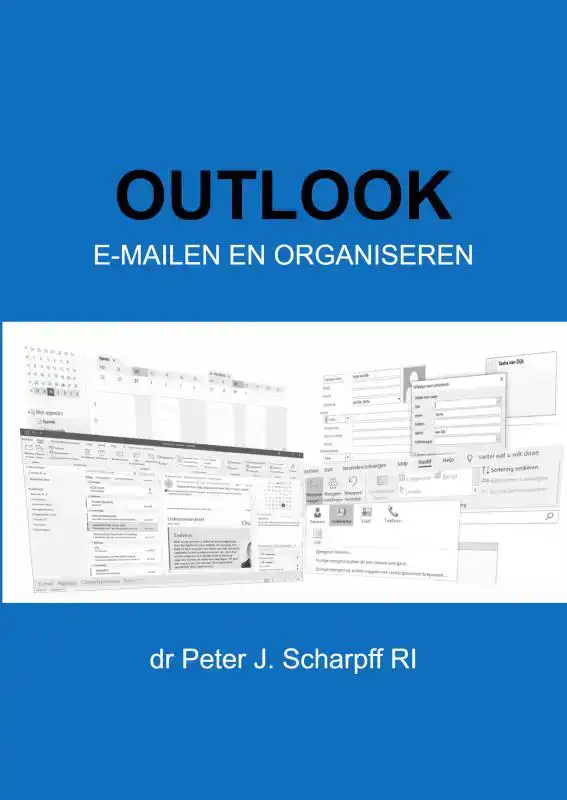 OUTLOOK E-MAILEN EN ORGANISEREN