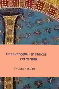 HET EVANGELIE VAN MARCUS