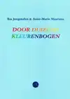 DOOR DUIZEND KLEURENBOGEN