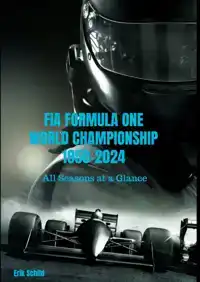 FIA FORMULA ONE WORLD CHAMPIONSHIP 1950-2024