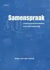 SAMENSPRAAK 30 COMMUNICATIEMODELLEN VOOR HET ONDERWIJS