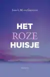 HET ROZE HUISJE
