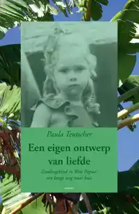 EEN EIGEN ONTWERP VAN LIEFDE