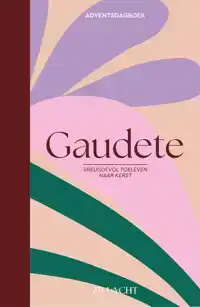 GAUDETE