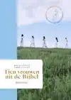 TIEN VROUWEN UIT DE BIJBEL