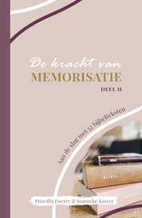 DE KRACHT VAN MEMORISATIE DEEL LL