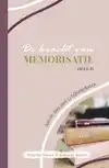 DE KRACHT VAN MEMORISATIE DEEL LL