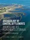 ARCHAEOLOGY OF COASTAL SETTLEMENTS