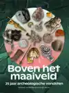 BOVEN HET MAAIVELD