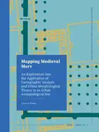 MAPPING MEDIEVAL MERV