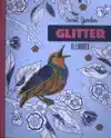 GLITTER KLEURBOEKEN - SECRET GARDEN