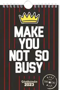 MAKE THAT THE CAT WISE WEEKKALENDER