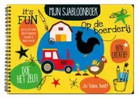 MIJN SJABLOOBBOEK - OP DE BOERDERIJ