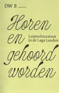 HOREN EN GEHOORD WORDEN