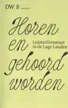 HOREN EN GEHOORD WORDEN