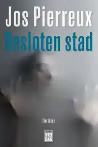 BESLOTEN STAD