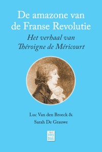 DE AMAZONE VAN DE FRANSE REVOLUTIE