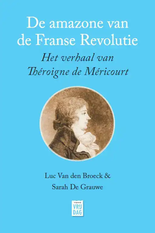 DE AMAZONE VAN DE FRANSE REVOLUTIE