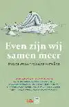 EVEN ZIJN WIJ SAMEN MEER