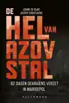 DE HEL VAN AZOVSTAL