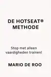 DE HOTSEATR METHODE