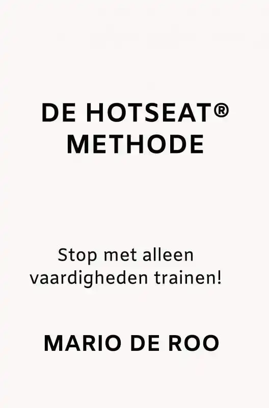 DE HOTSEATR METHODE