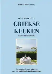 DE TRADITIONELE GRIEKSE KEUKEN