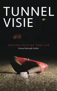 TUNNELVISIE