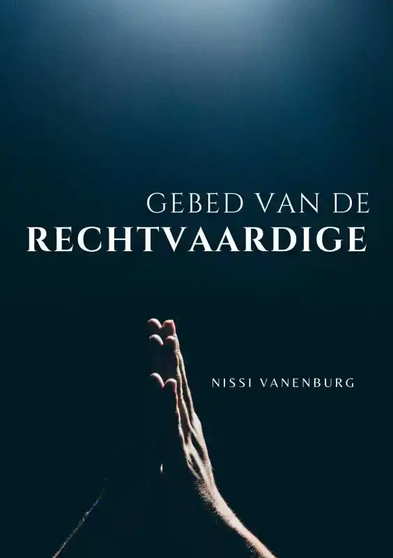 GEBED VAN DE RECHTVAARDIGE