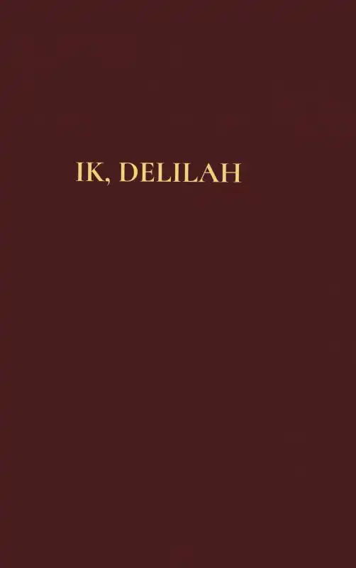 IK, DELILAH