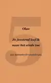 ZO FEESTEND LEEF IK NAAR HET EINDE TOE