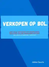 VERKOPEN OP BOL.