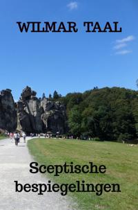 SCEPTISCHE BESPIEGELINGEN