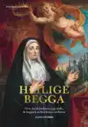 HEILIGE BEGGA