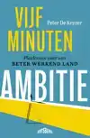 VIJF MINUTEN AMBITIE