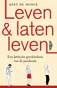LEVEN EN LATEN LEVEN