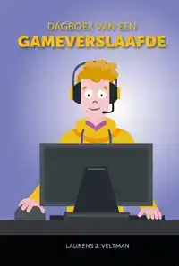 DAGBOEK VAN EEN GAMEVERSLAAFDE
