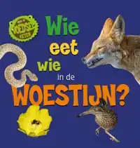 WIE EET WIE IN DE WOESTIJN?