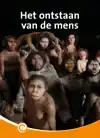 HET ONTSTAAN VAN DE MENS