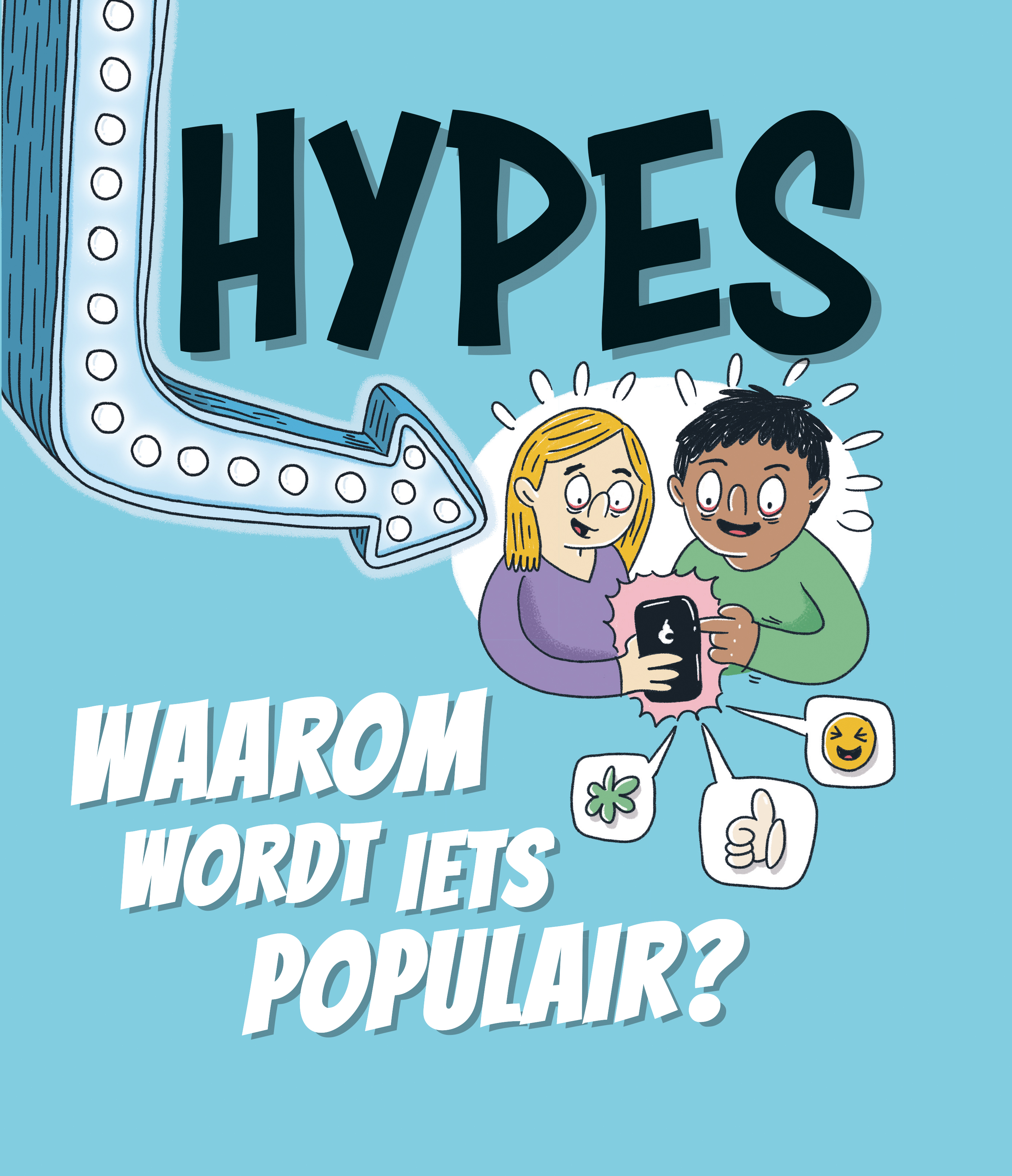 HYPES - WAAROM WORDT IETS POPULAIR?