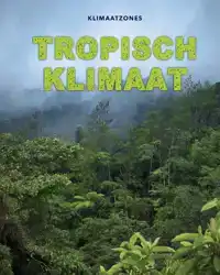 TROPISCH KLIMAAT