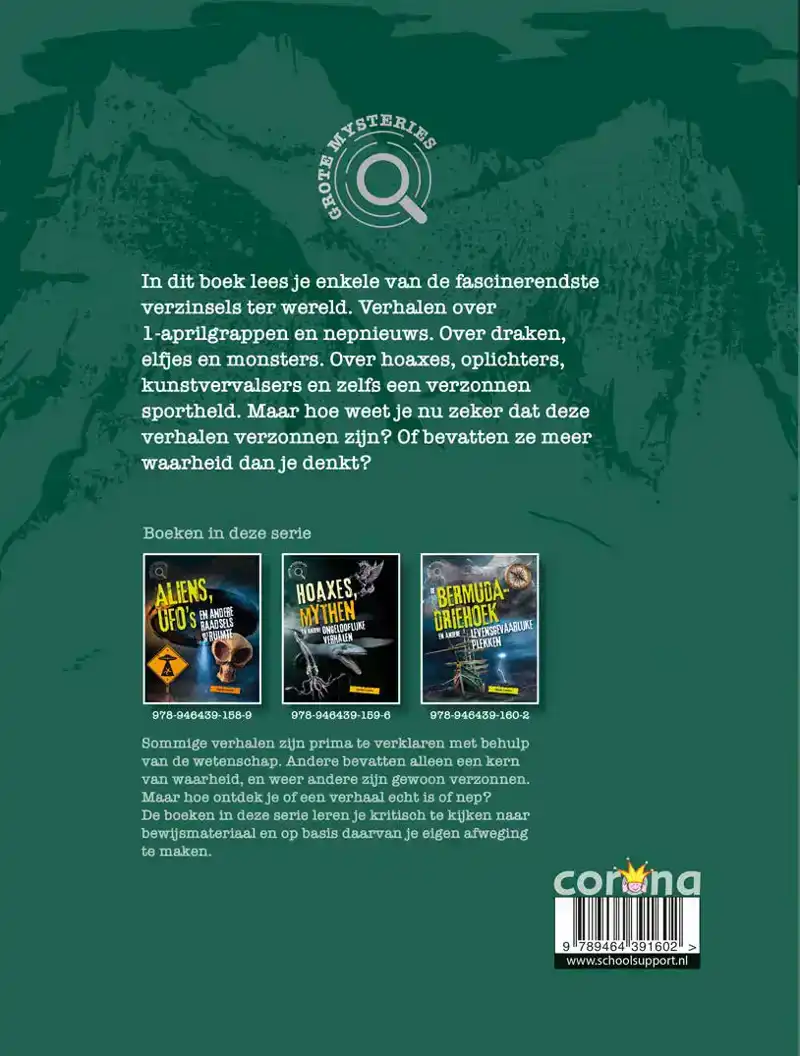 HOAXES, MYTHEN EN ANDERE ONGELOFELIJKE VERHALEN