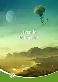 LEVEN IN HET HEELAL