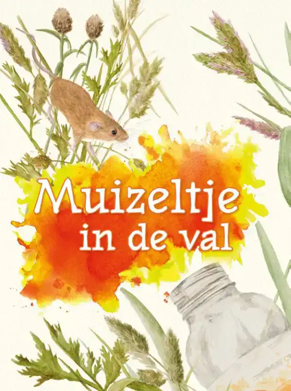 MUIZELTJE IN DE VAL