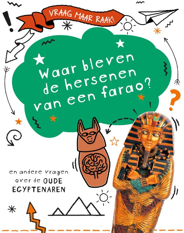 WAAR BLEVEN DE HERSENEN VAN EEN FARAO?