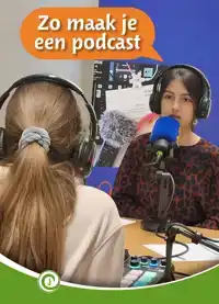 ZO MAAK JE EEN PODCAST