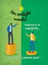 EEN EERLIJKE WERELD?