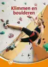 KLIMMEN EN BOULDEREN