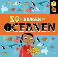 ZO VEEL VRAGEN OVER OCEANEN